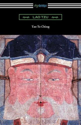 Cover image for Tao Te Ching (Translated with commentary by James Legge)