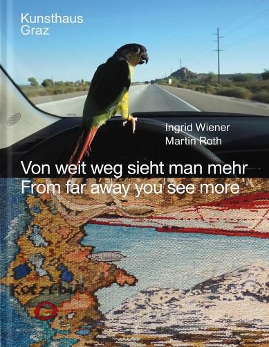 Cover image for Ingrid Wiener, Martin Roth: From Far Away You See More