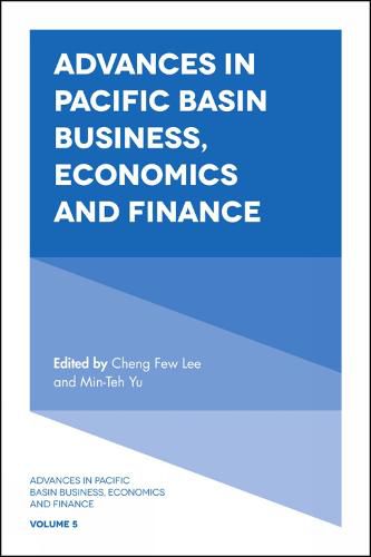 Cover image for Advances in Pacific Basin Business, Economics and Finance