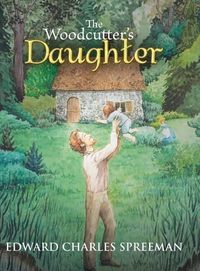 Cover image for The Woodcutter's Daughter