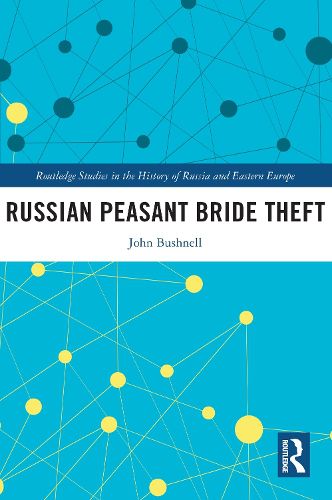 Cover image for Russian Peasant Bride Theft