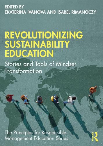 Cover image for Revolutionizing Sustainability Education: Stories and Tools of Mindset Transformation