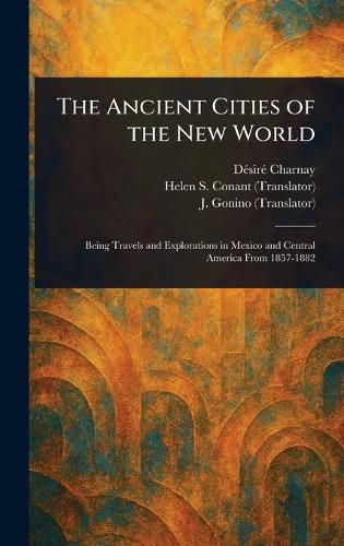 Cover image for The Ancient Cities of the New World