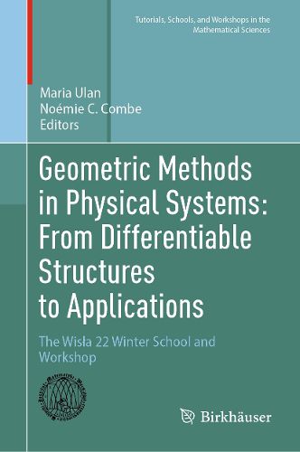 Cover image for Geometric Methods in Physical Systems: From Differentiable Structures to Applications