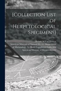 Cover image for [Collection List of Herpetological Specimens]