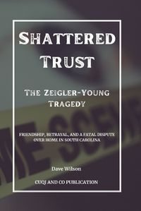 Cover image for Shattered Trust