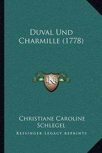 Cover image for Duval Und Charmille (1778)