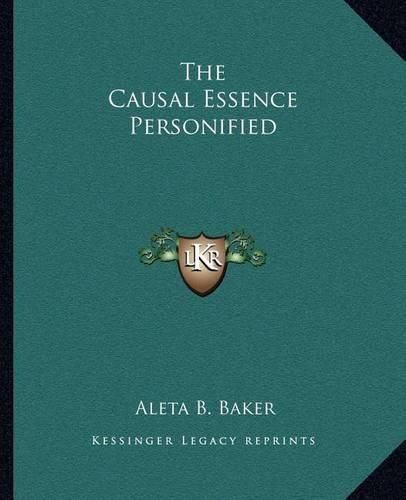 Cover image for The Causal Essence Personified