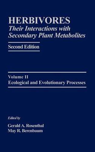 Cover image for Herbivores: Their Interactions with Secondary Plant Metabolites: Ecological and Evolutionary Processes