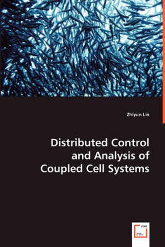 Cover image for Distributed Control and Analysis of Coupled Cell Systems