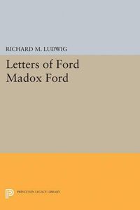 Cover image for Letters of Ford Madox Ford