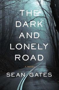 Cover image for The Dark and Lonely Road