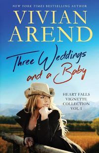 Cover image for Three Weddings and a Baby