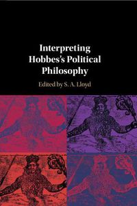 Cover image for Interpreting Hobbes's Political Philosophy