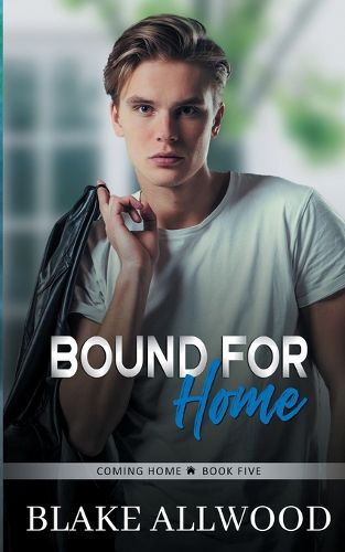 Cover image for Bound For Home