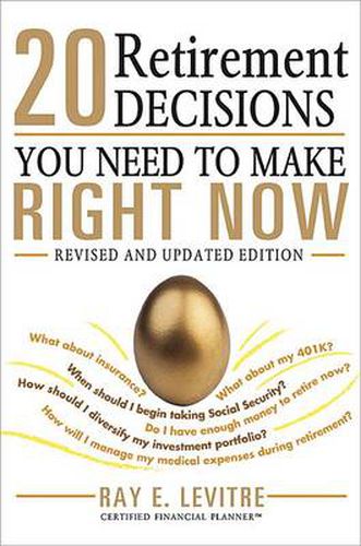 Cover image for 20 Retirement Decisions You Need to Make Right Now