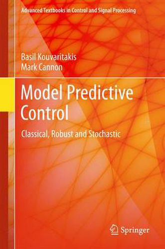 Cover image for Model Predictive Control: Classical, Robust and Stochastic