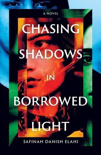 Cover image for Chasing Shadows in Borrowed Light