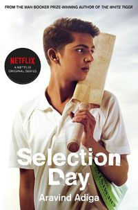 Cover image for Selection Day: Netflix Tie-in Edition