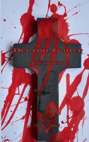 Cover image for Der rote Gatter: Religionskrimi