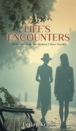 Cover image for Life's Encounters
