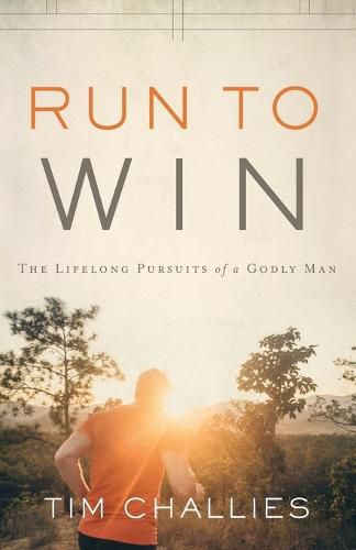 Cover image for Run to Win: The Lifelong Pursuits of a Godly Man