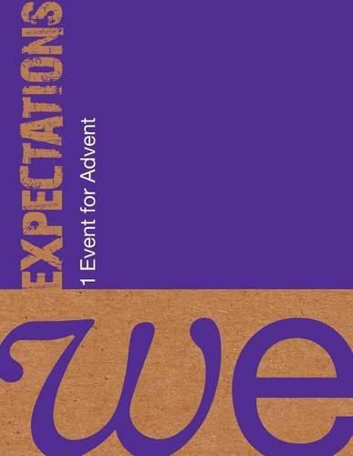 Cover image for We: Expectations: One Event for Advent