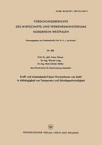 Cover image for Kraft- Und Arbeitsbedarf Beim Warmscheren Von Stahl in Abhangigkeit Von Temperatur Und Schnittgeschwindigkeit