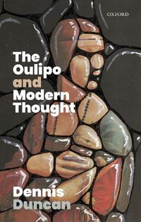 Cover image for The Oulipo and Modern Thought