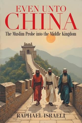 Cover image for Even Unto China