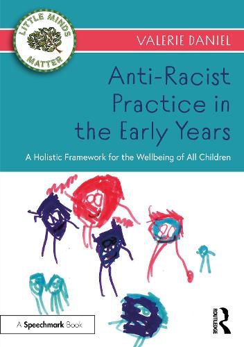 Cover image for Anti-Racist Practice in the Early Years