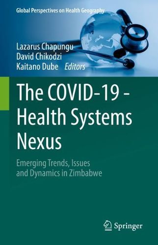 Cover image for The COVID-19 - Health Systems Nexus