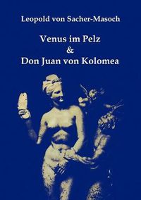 Cover image for Venus im Pelz & Don Juan von Kolomea