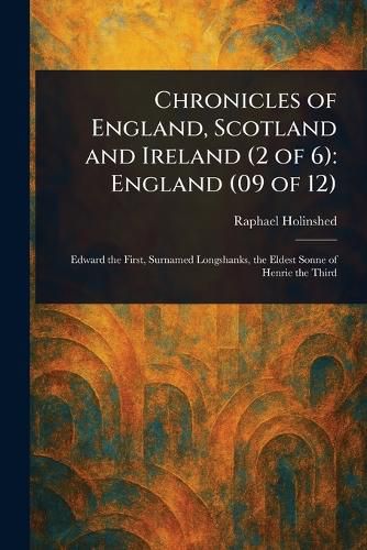 Cover image for Chronicles of England, Scotland and Ireland (2 of 6)