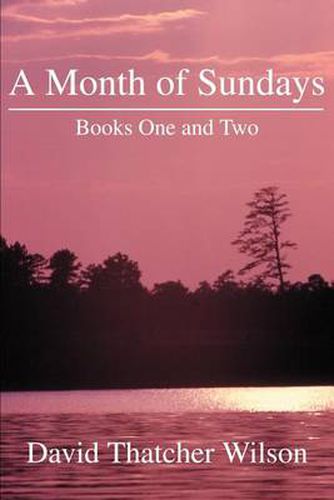 Cover image for A Month of Sundays: Books One and Two
