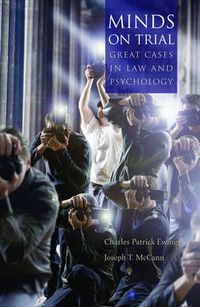 Cover image for Minds on Trial: Great cases in law and psychology