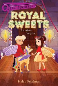 Cover image for Rainbow Surprise: Royal Sweets 7