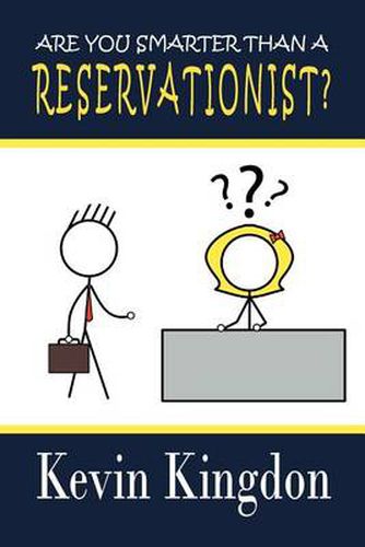 Cover image for Are You Smarter than a Reservationist?