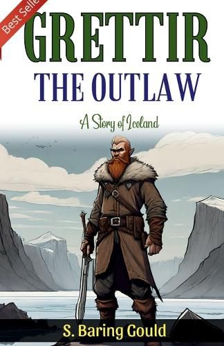 Cover image for Grettir the Outlaw A Story of Iceland (Edition2023)