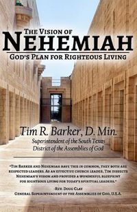 Cover image for The Vision of Nehemiah: God's Plan for Righteous Living