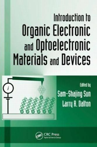 Cover image for Introduction to Organic Electronic and Optoelectronic Materials and Devices