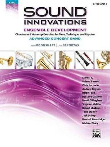 Cover image for Sound Innovations for Concert Band -- Ensemble Development for Advanced Concert Band: B-Flat Trumpet 1