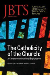 Cover image for Journal of Biblical and Theological Studies, Issue 5.2