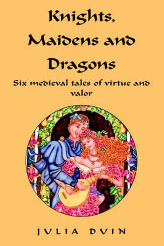 Cover image for Knights, Maidens and Dragons