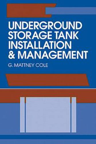Cover image for Underground Storage Tank Installation and Management