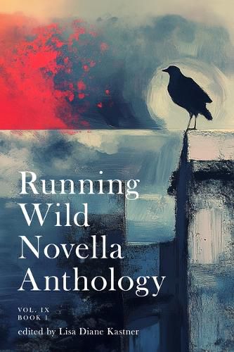 Cover image for Running Wild Novella Anthology Volume 9 Book 1