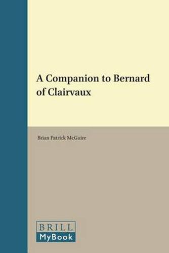 A Companion to Bernard of Clairvaux