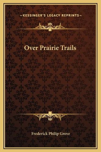 Cover image for Over Prairie Trails