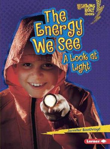 Cover image for The Energy That We See A Look At Light