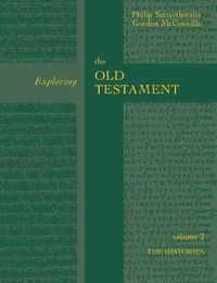 Cover image for Exploring the Old Testament Vol 2: The History (Vol. 2)